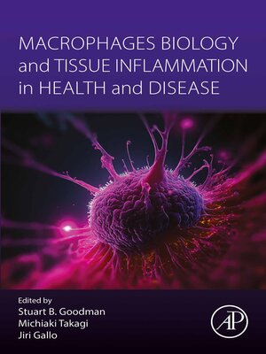 cover image of Macrophages Biology and Tissue Inflammation in Health and Disease